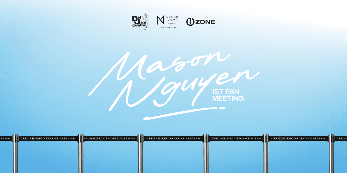 Mason Nguyen - 1st Fan Meeting